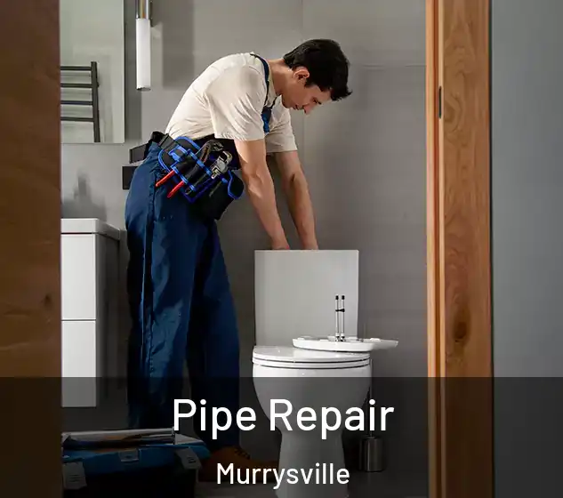  Pipe Repair Murrysville