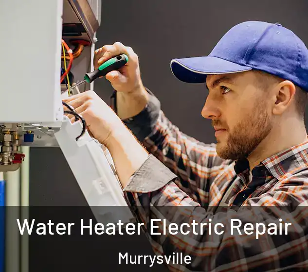  Water Heater Electric Repair Murrysville